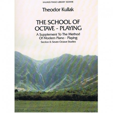 Kullak, Theodor. The School of Octave Playing Vol.2 (Piano). Belwin Mills