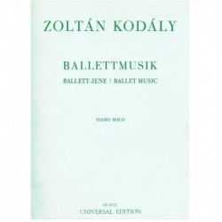 Kodaly, Zoltán. Ballet...