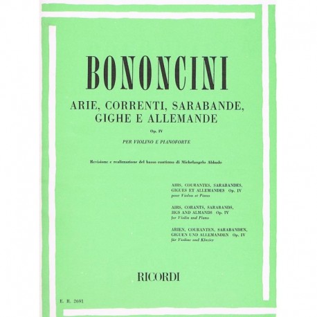 Bononcini. Arie, Correnti, Sarabande, Giche e Allemande Op.4 (Violin y Pian