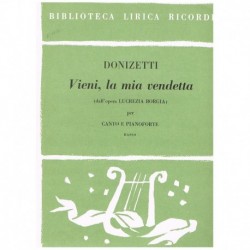 Donizetti, Gaetano. Vieni,...